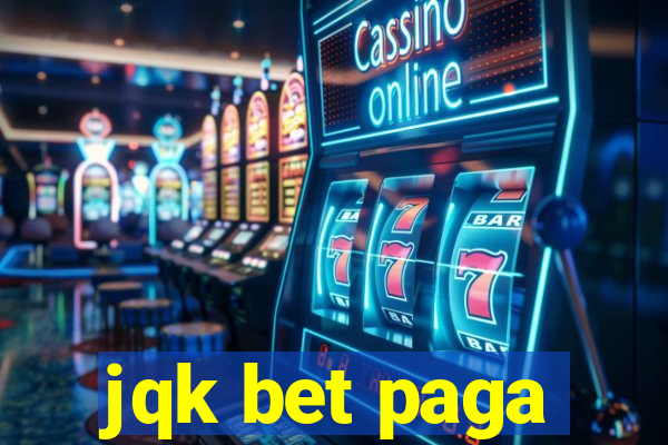 jqk bet paga